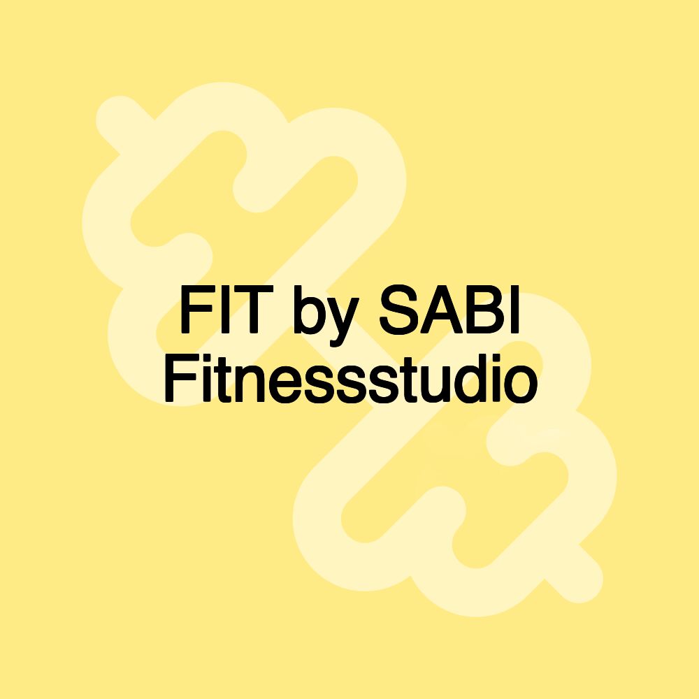 FIT by SABI Fitnessstudio