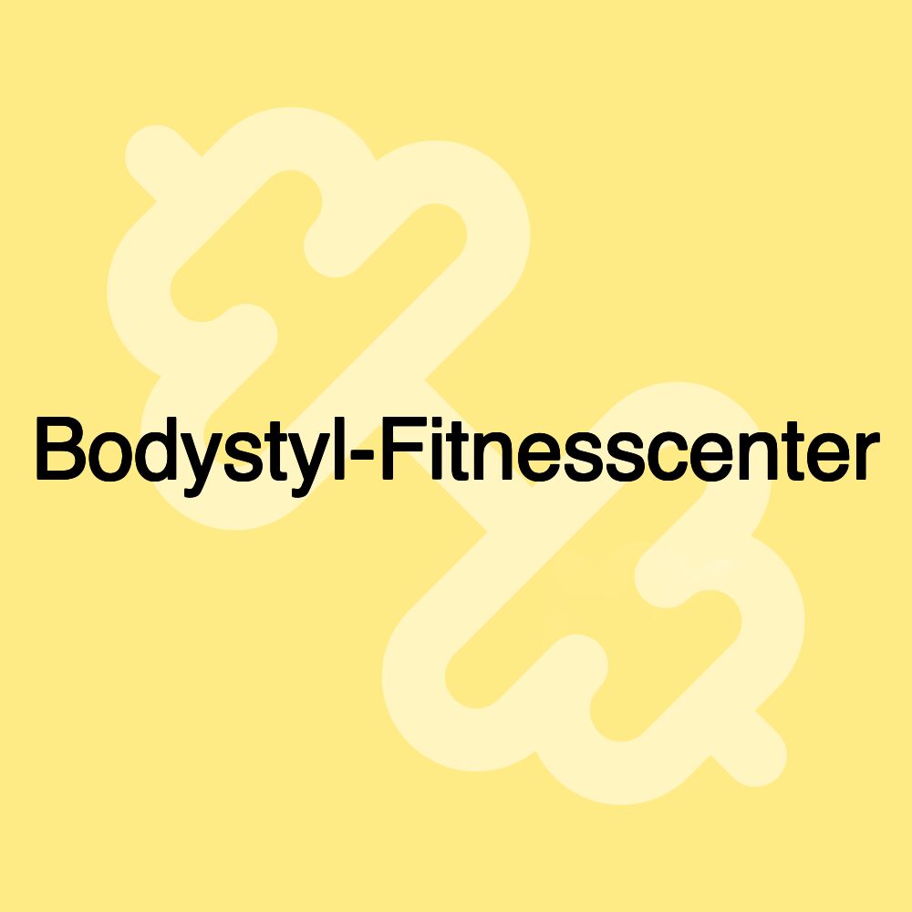 Bodystyl-Fitnesscenter