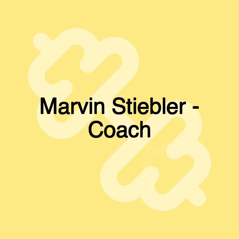 Marvin Stiebler - Coach