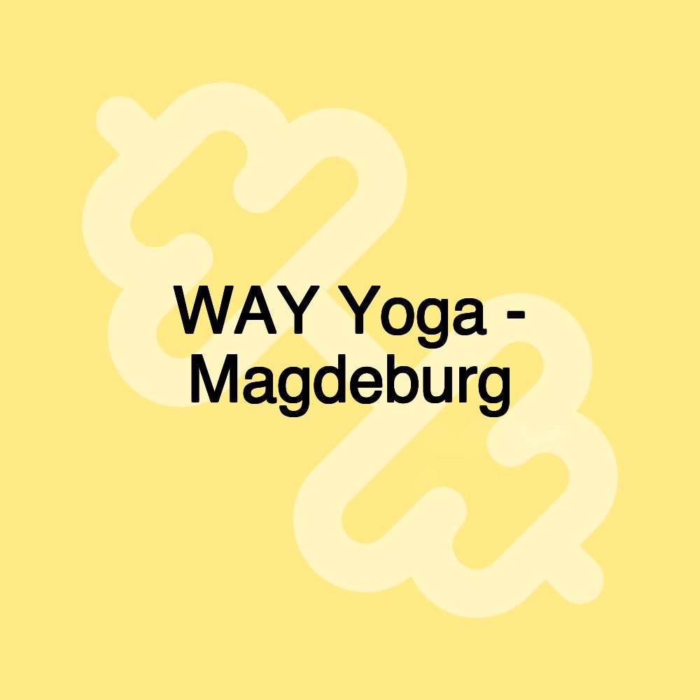 WAY Yoga - Magdeburg