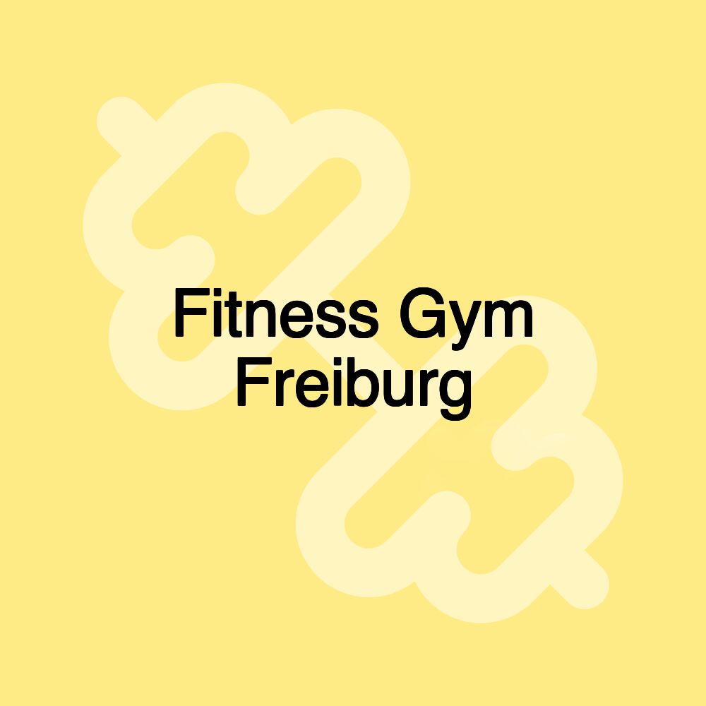 Fitness Gym Freiburg