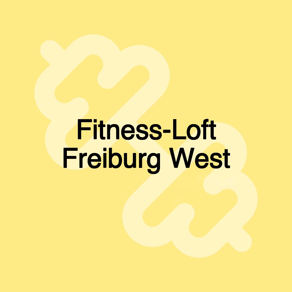 Fitness-Loft Freiburg West