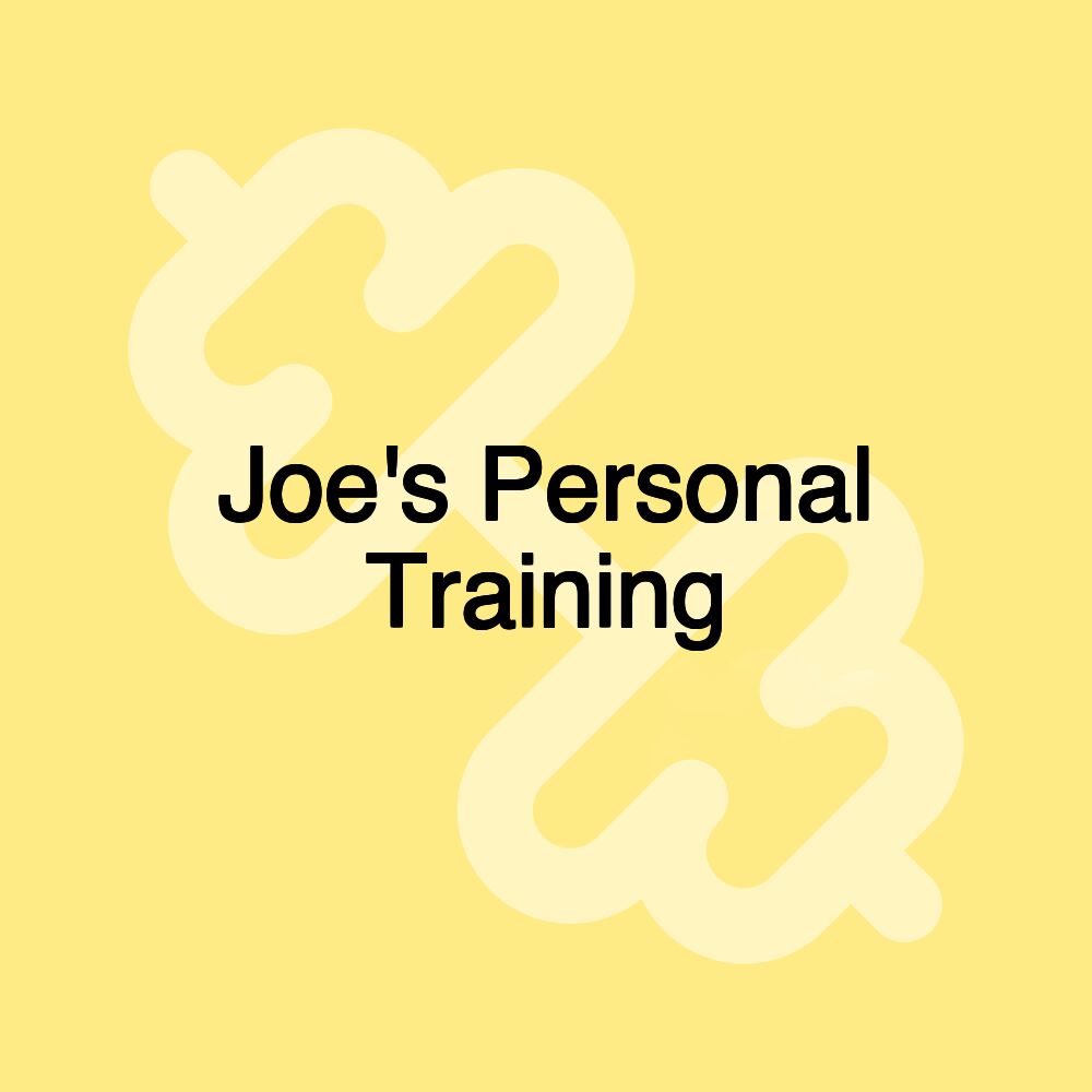 Joe's Personal Training