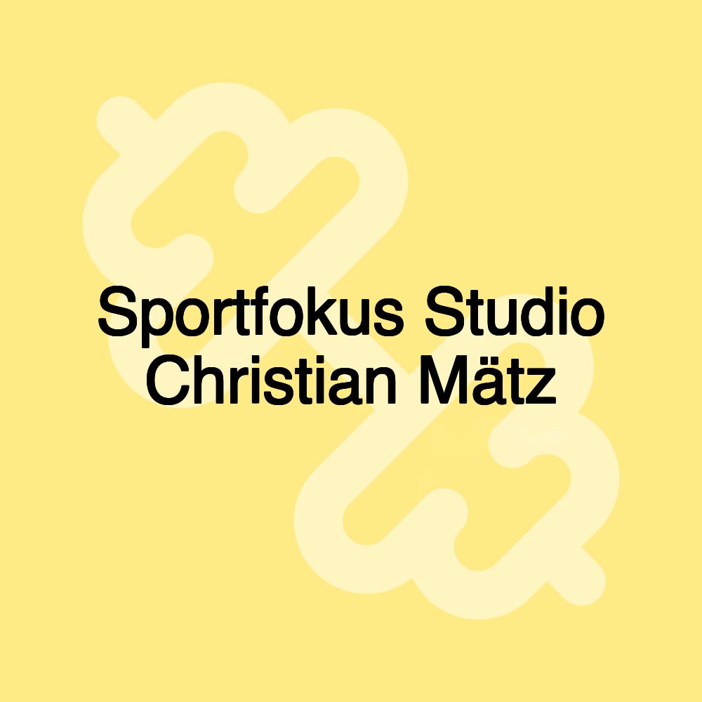 Sportfokus Studio Christian Mätz