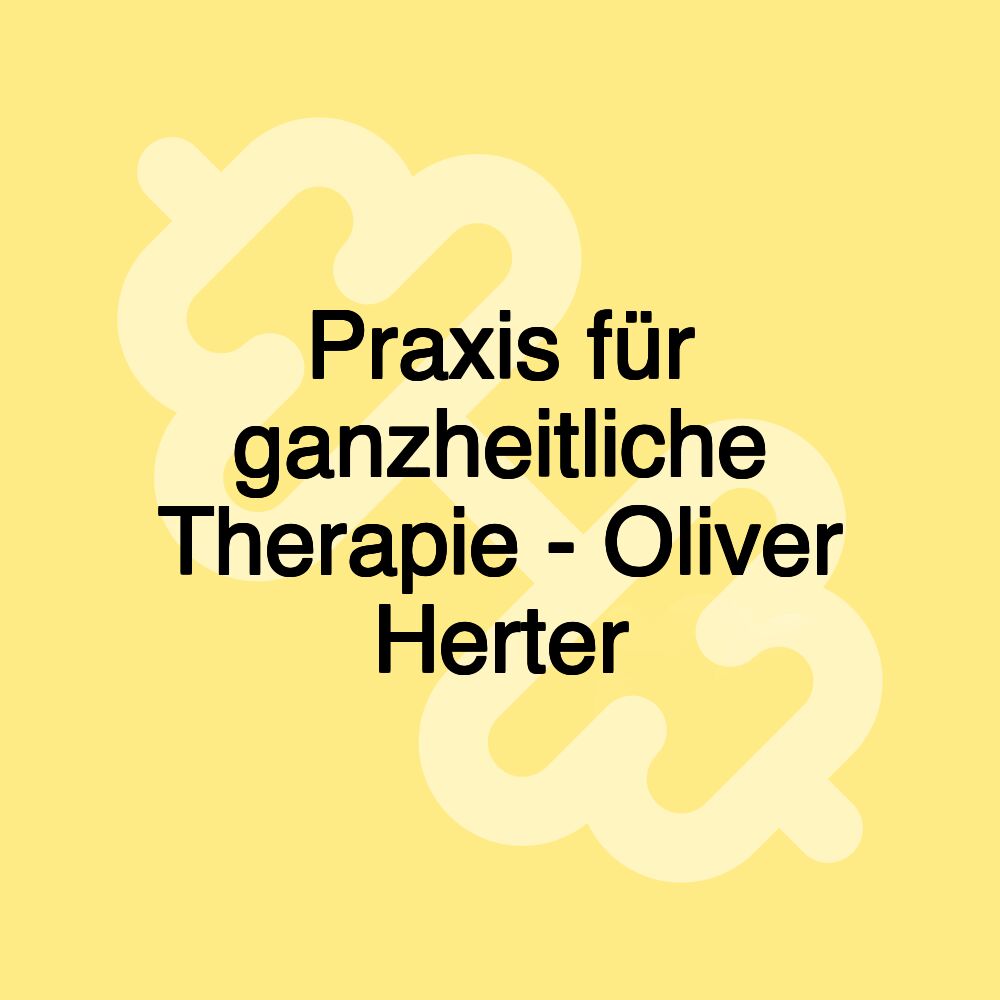 Praxis für ganzheitliche Therapie - Oliver Herter