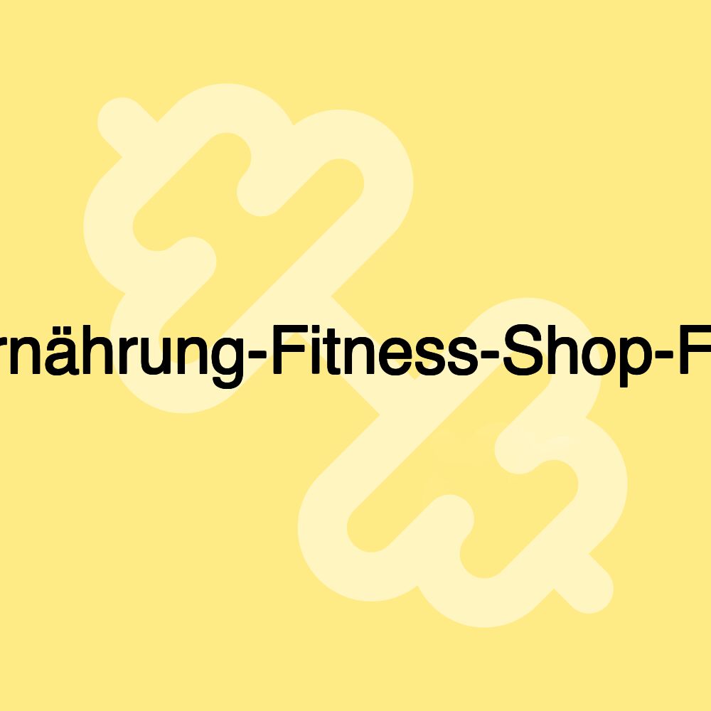 Sporternährung-Fitness-Shop-Freiburg