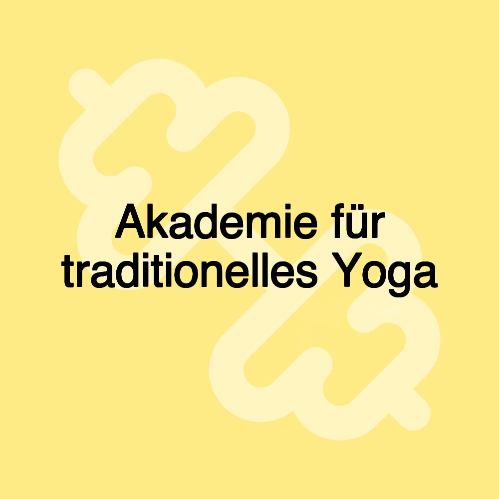 Akademie für traditionelles Yoga