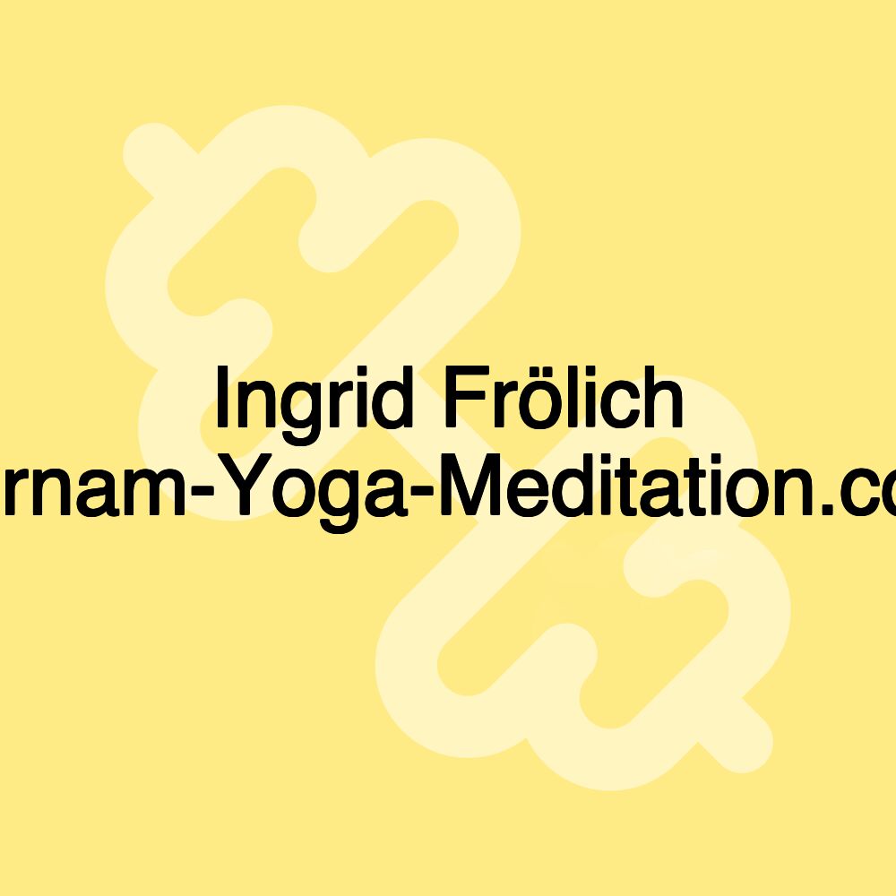 Ingrid Frölich Purnam-Yoga-Meditation.com