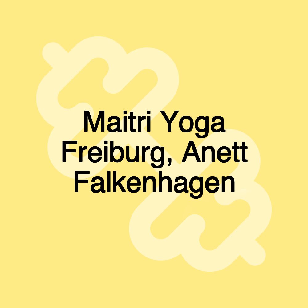 Maitri Yoga Freiburg, Anett Falkenhagen