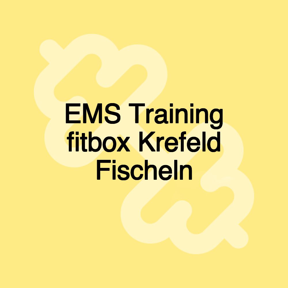 EMS Training fitbox Krefeld Fischeln