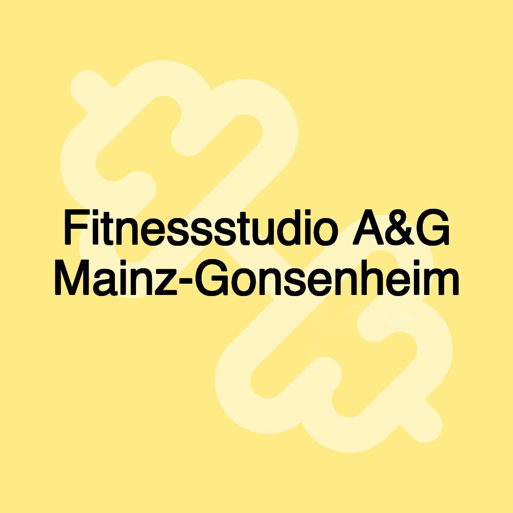 Fitnessstudio A&G Mainz-Gonsenheim