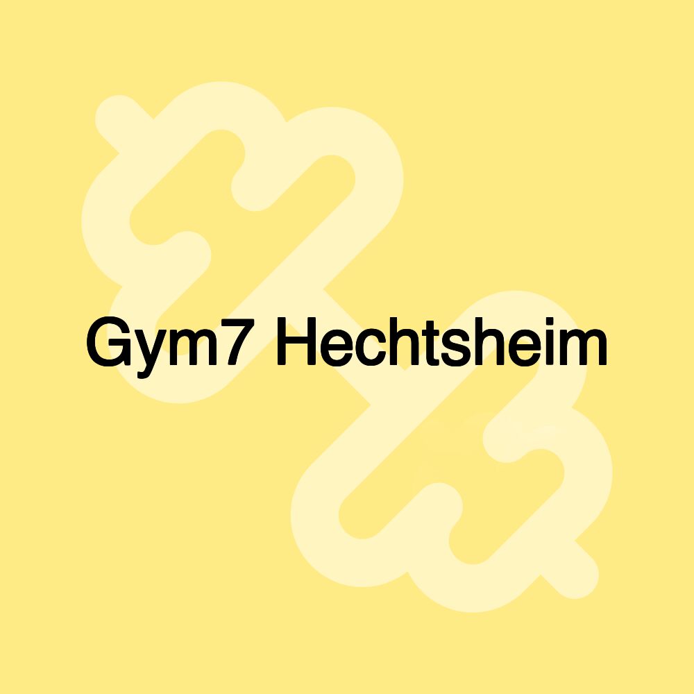 Gym7 Hechtsheim