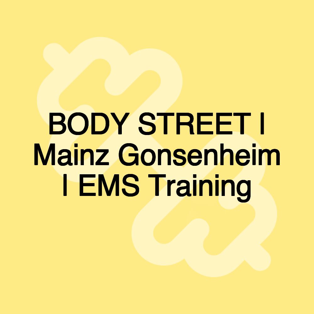 BODY STREET | Mainz Gonsenheim | EMS Training