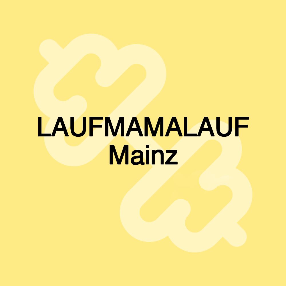 LAUFMAMALAUF Mainz