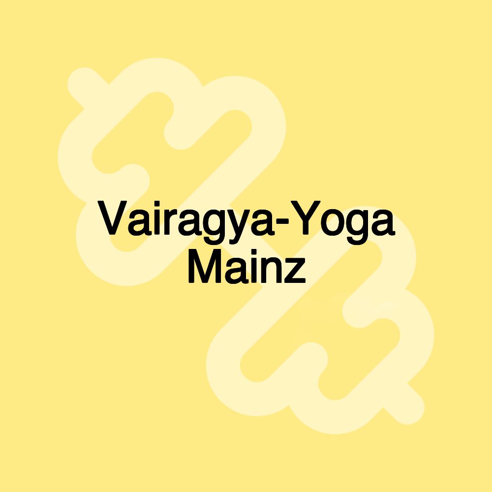 Vairagya-Yoga Mainz