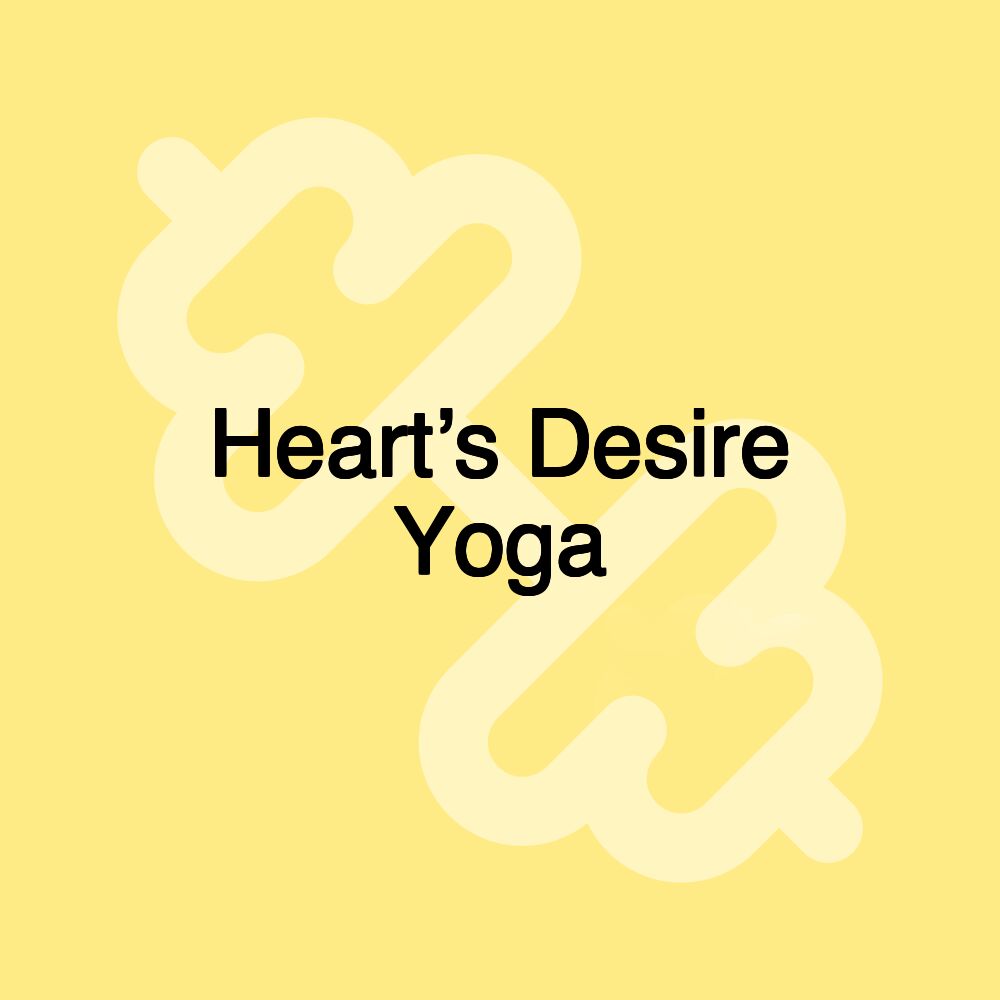 Heart’s Desire Yoga