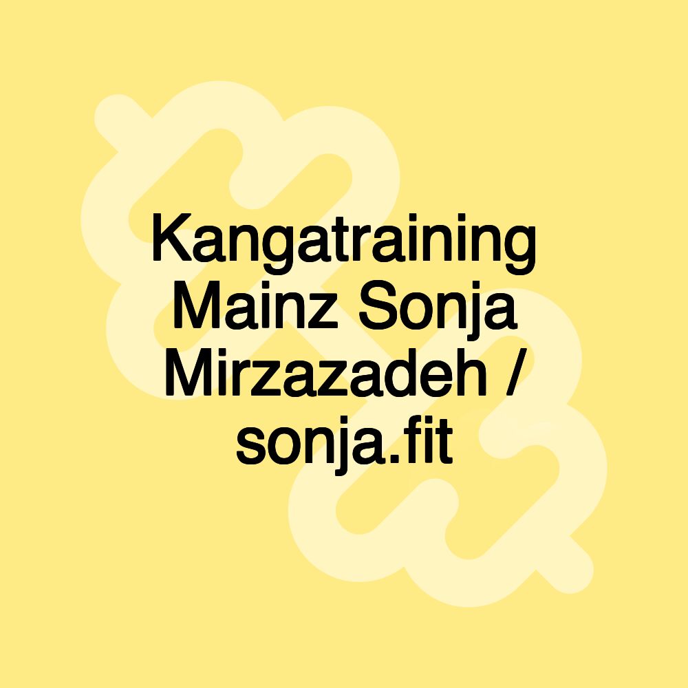 Kangatraining Mainz Sonja Mirzazadeh / sonja.fit