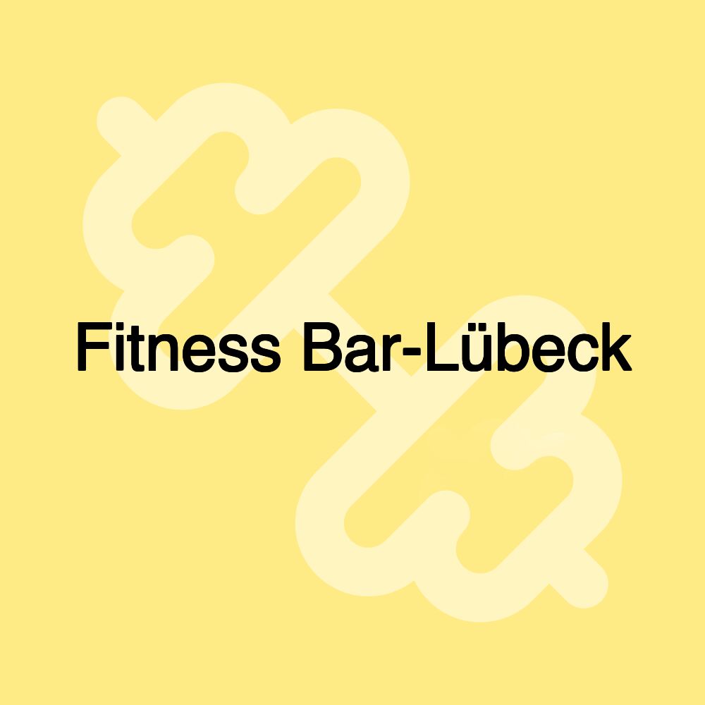 Fitness Bar-Lübeck