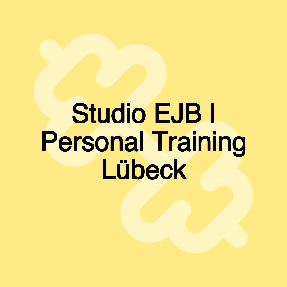 Studio EJB | Personal Training Lübeck