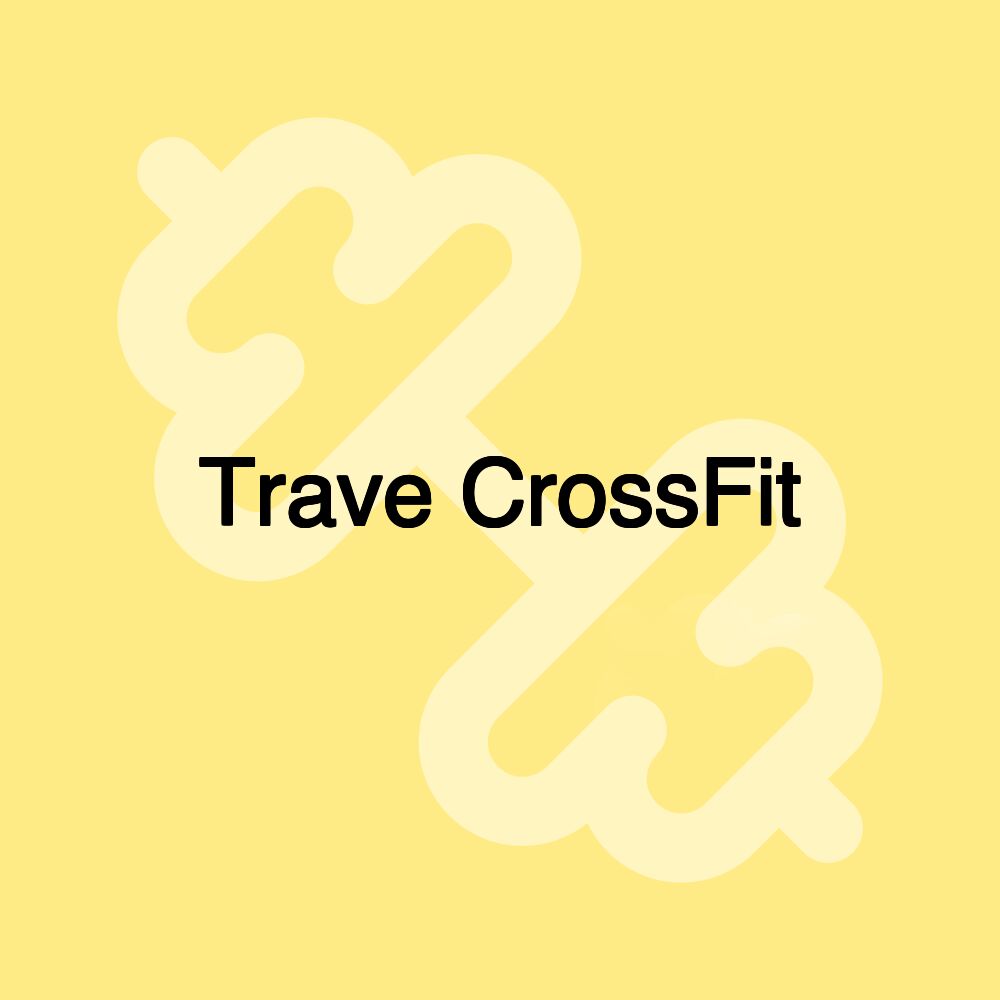 Trave CrossFit