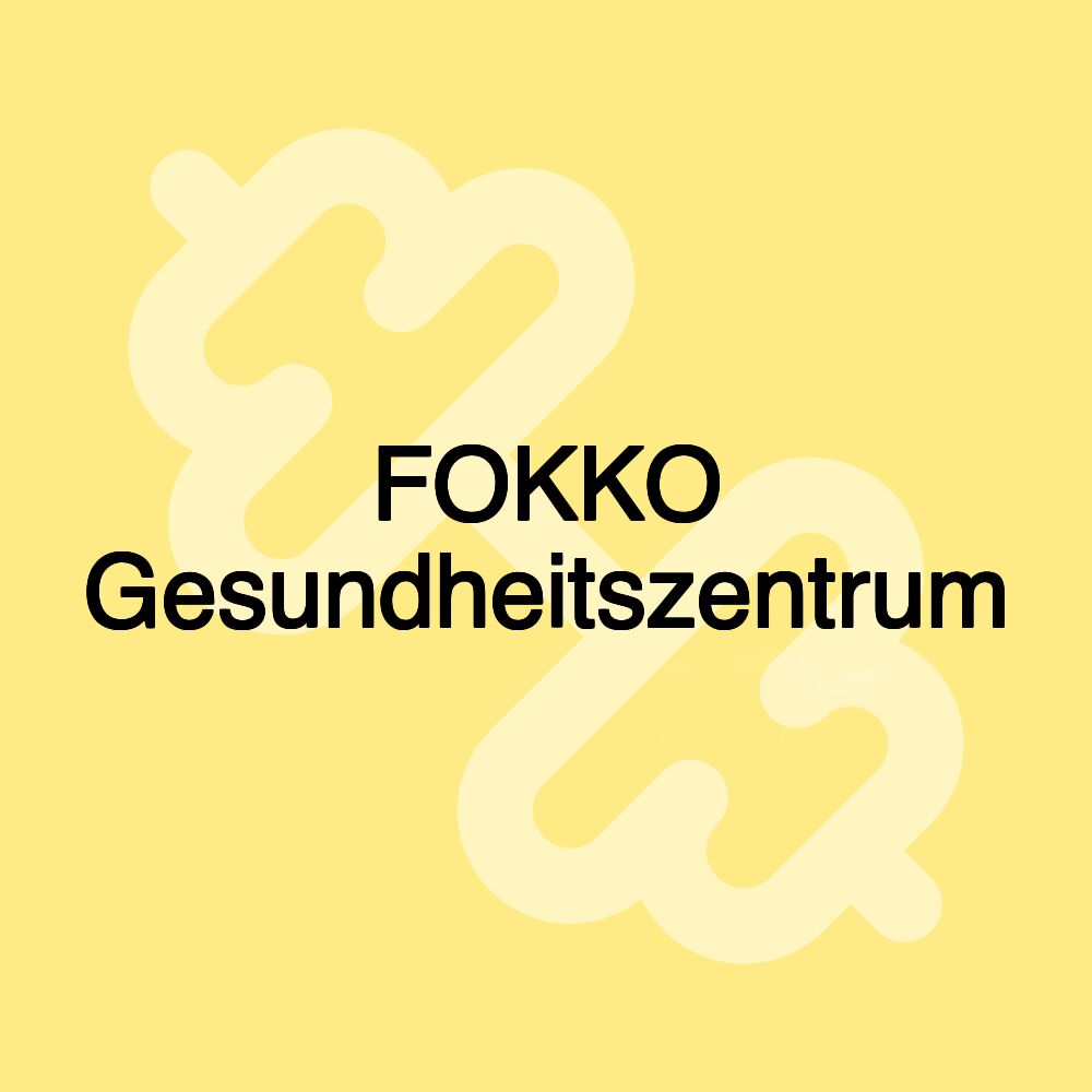 FOKKO Gesundheitszentrum