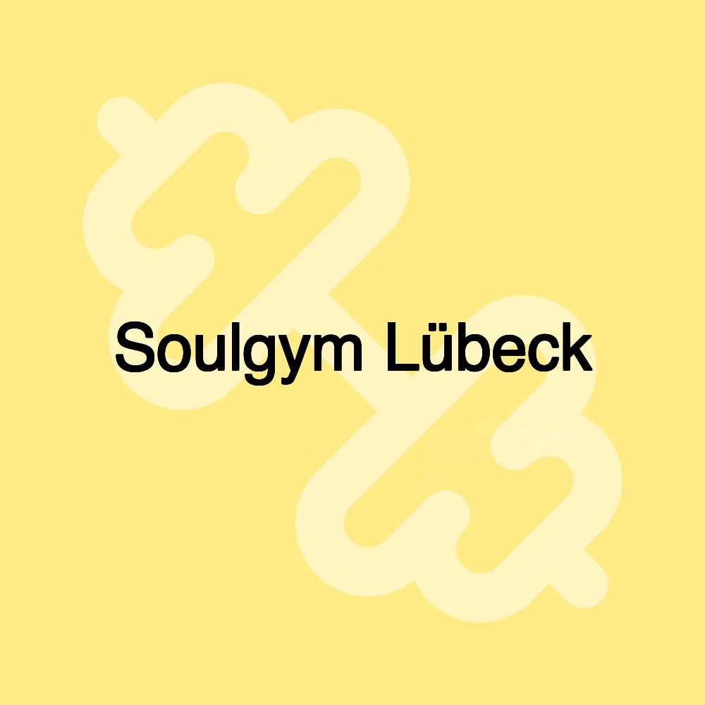 Soulgym Lübeck