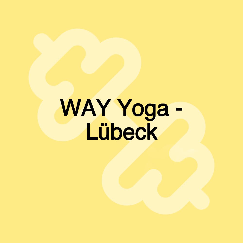 WAY Yoga - Lübeck