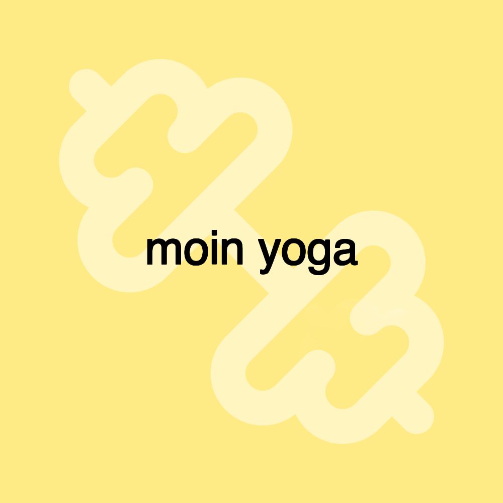 moin yoga