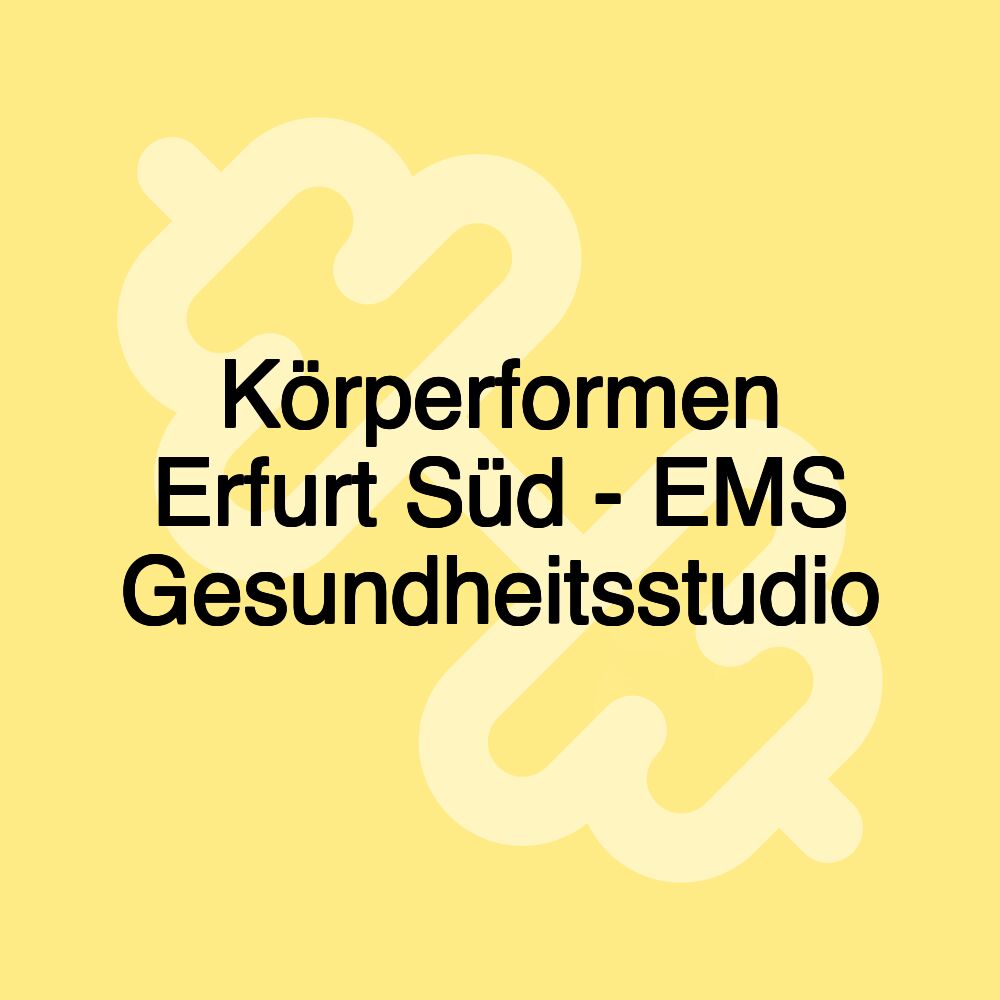 Körperformen Erfurt Süd - EMS Gesundheitsstudio