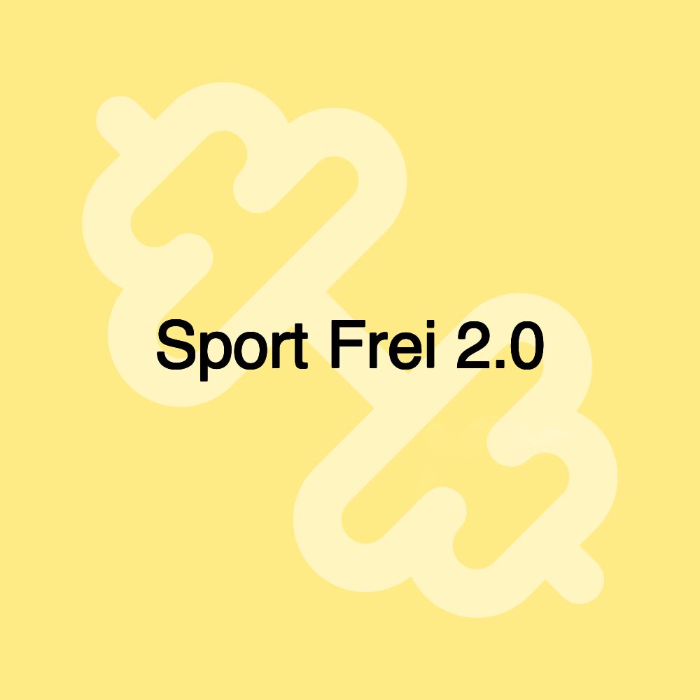 Sport Frei 2.0