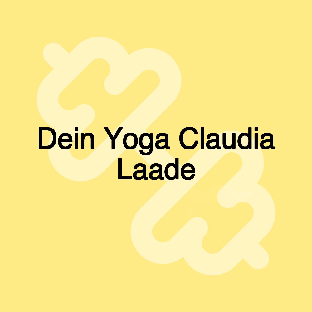 Dein Yoga Claudia Laade