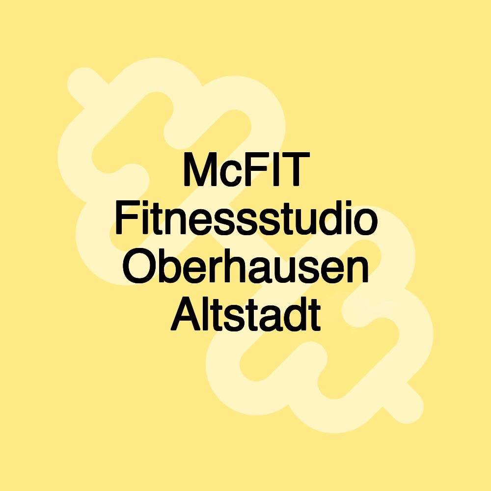 McFIT Fitnessstudio Oberhausen Altstadt