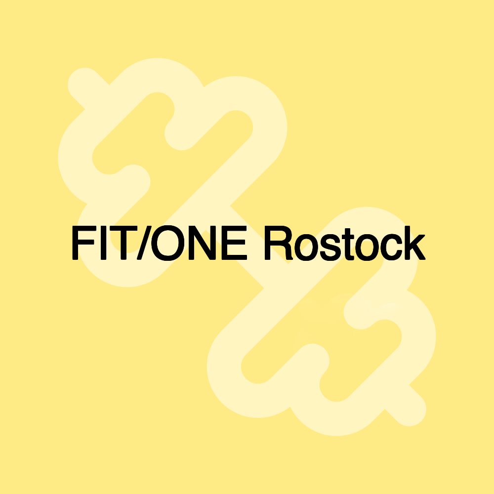 FIT/ONE Rostock