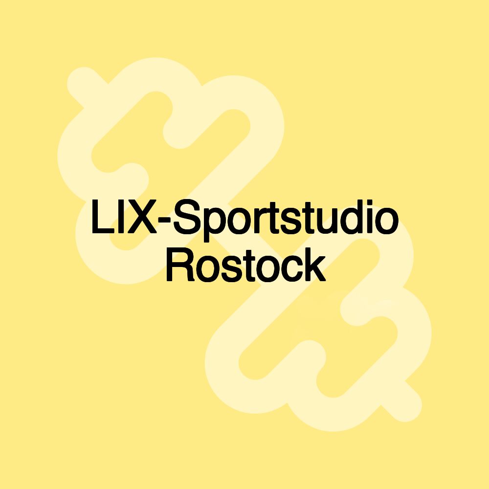 LIX-Sportstudio Rostock