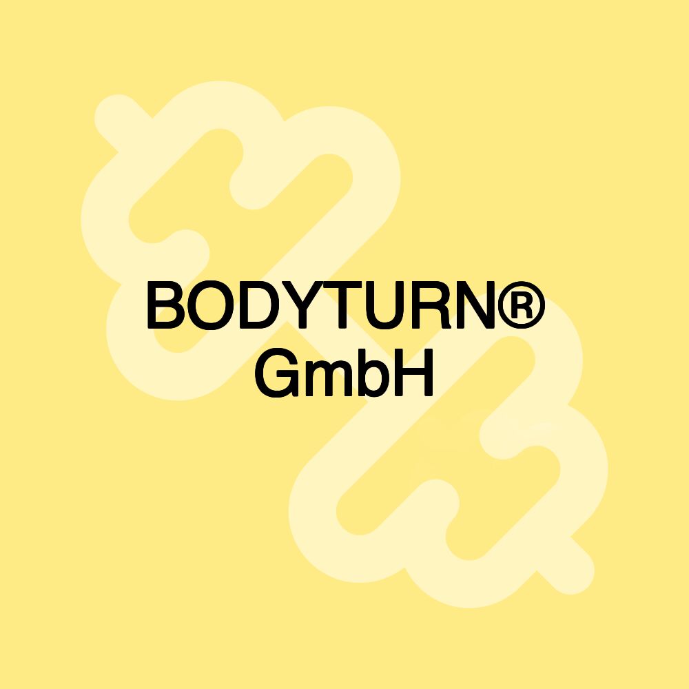 BODYTURN® GmbH