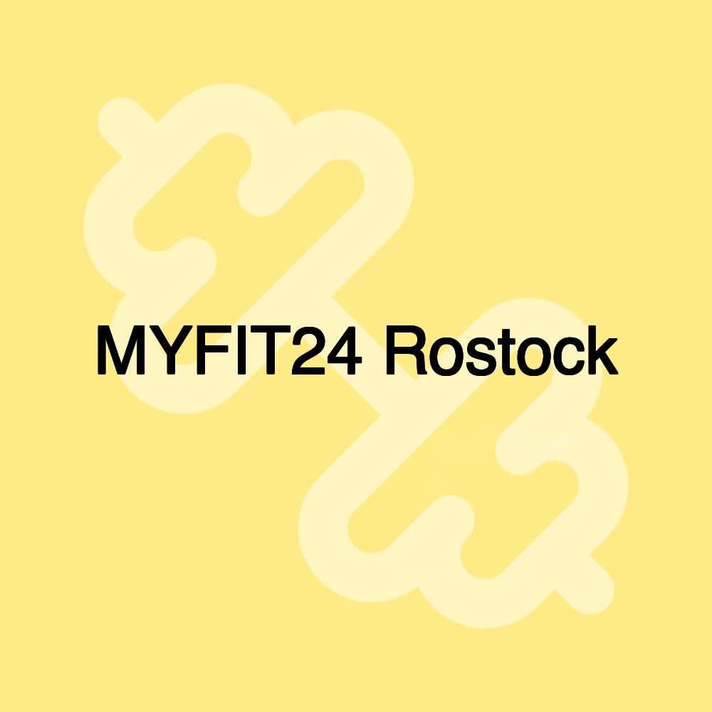 MYFIT24 Rostock