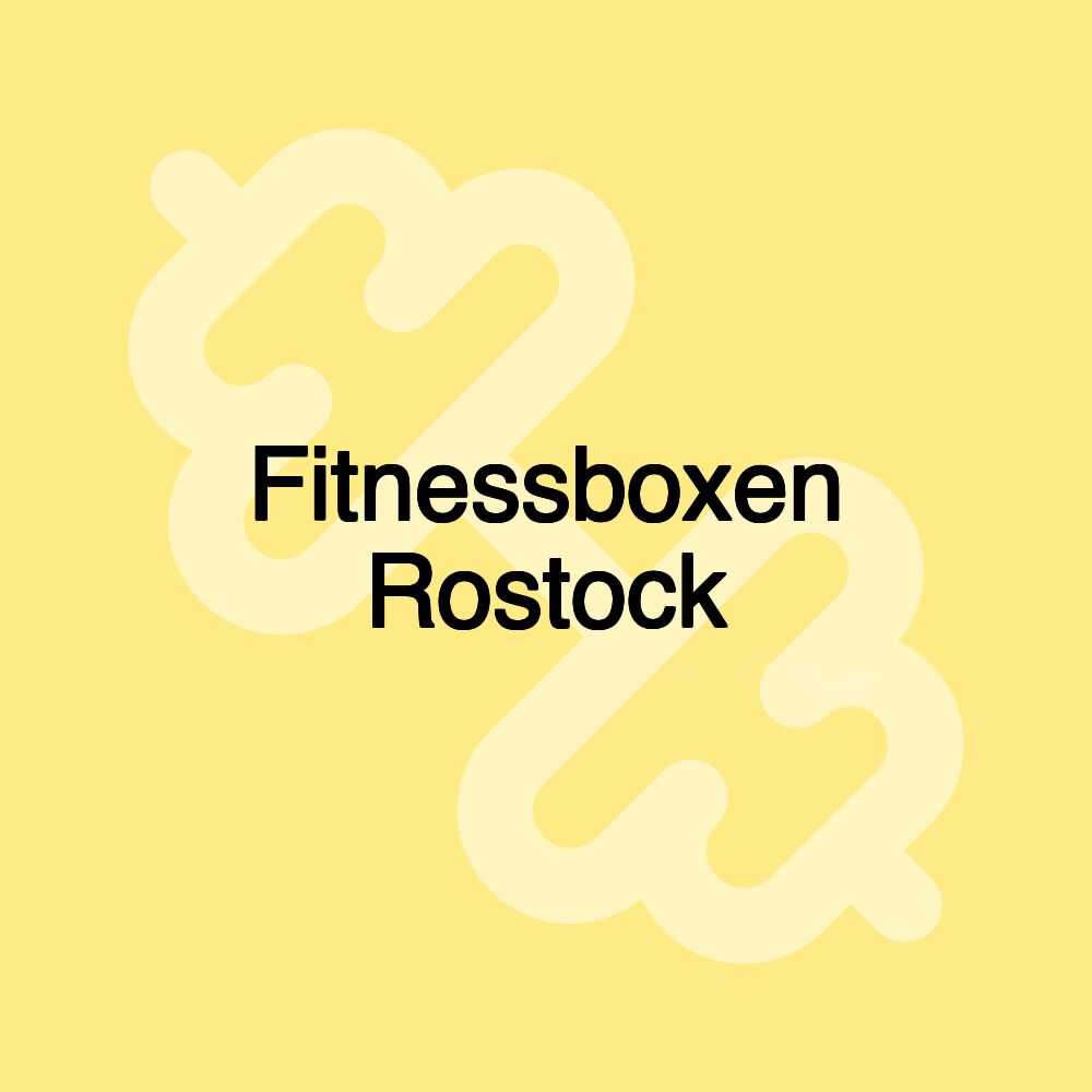 Fitnessboxen Rostock