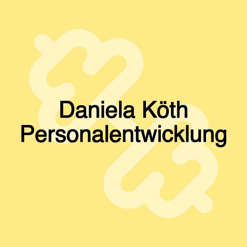 Daniela Köth Personalentwicklung