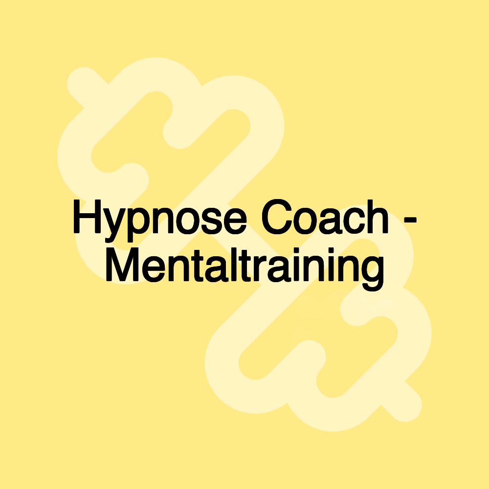 Hypnose Coach - Mentaltraining