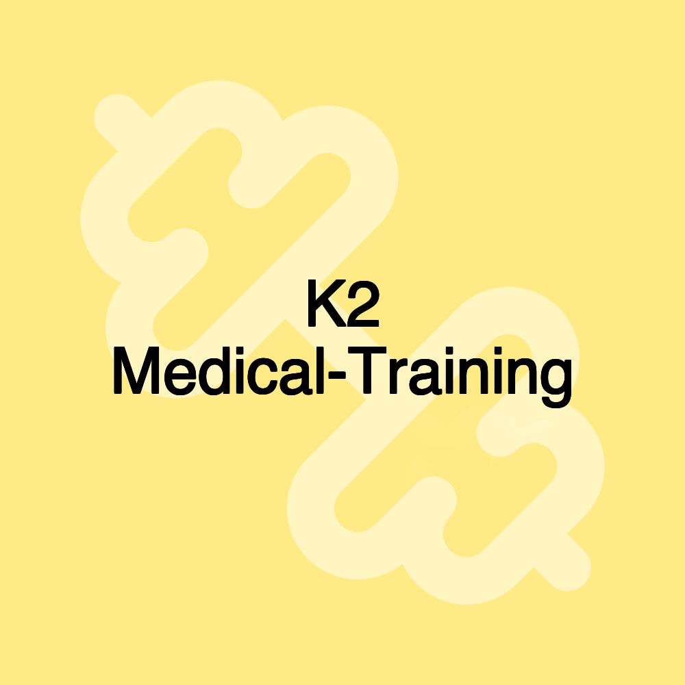 K2 Medical-Training