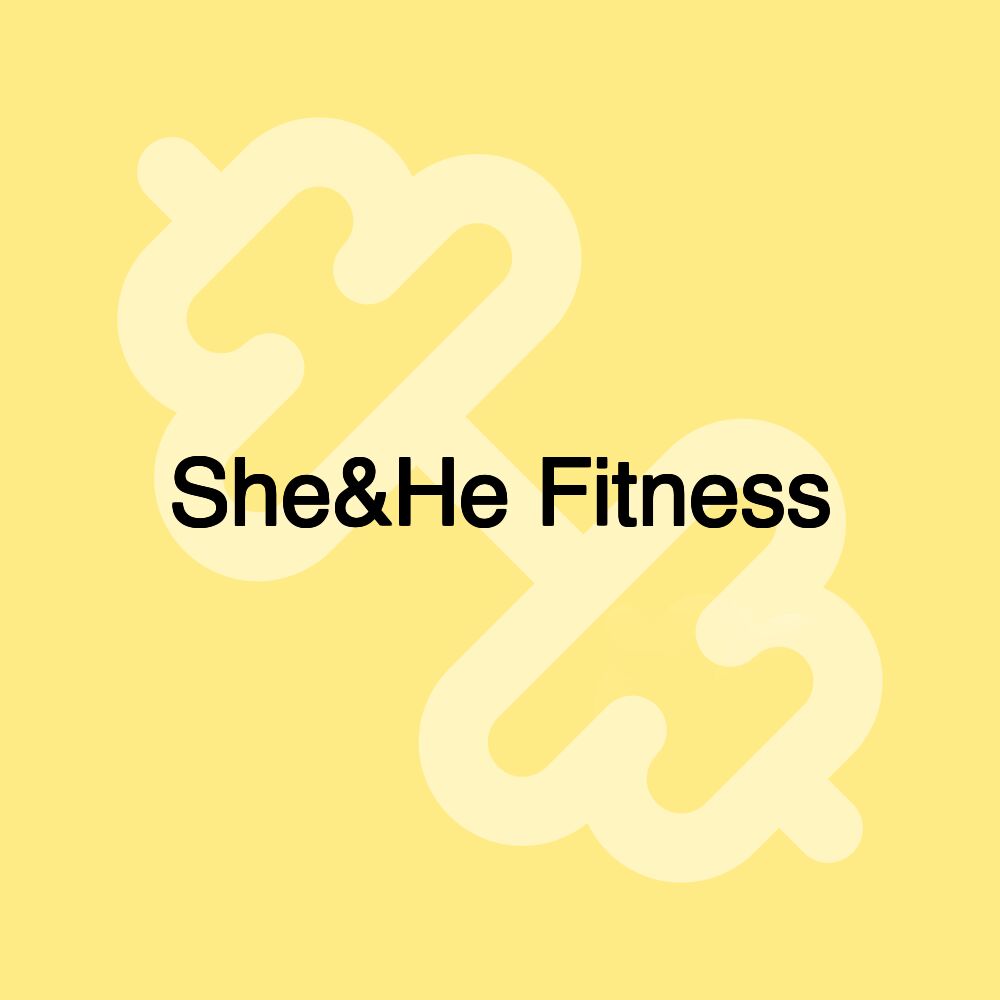 She&He Fitness