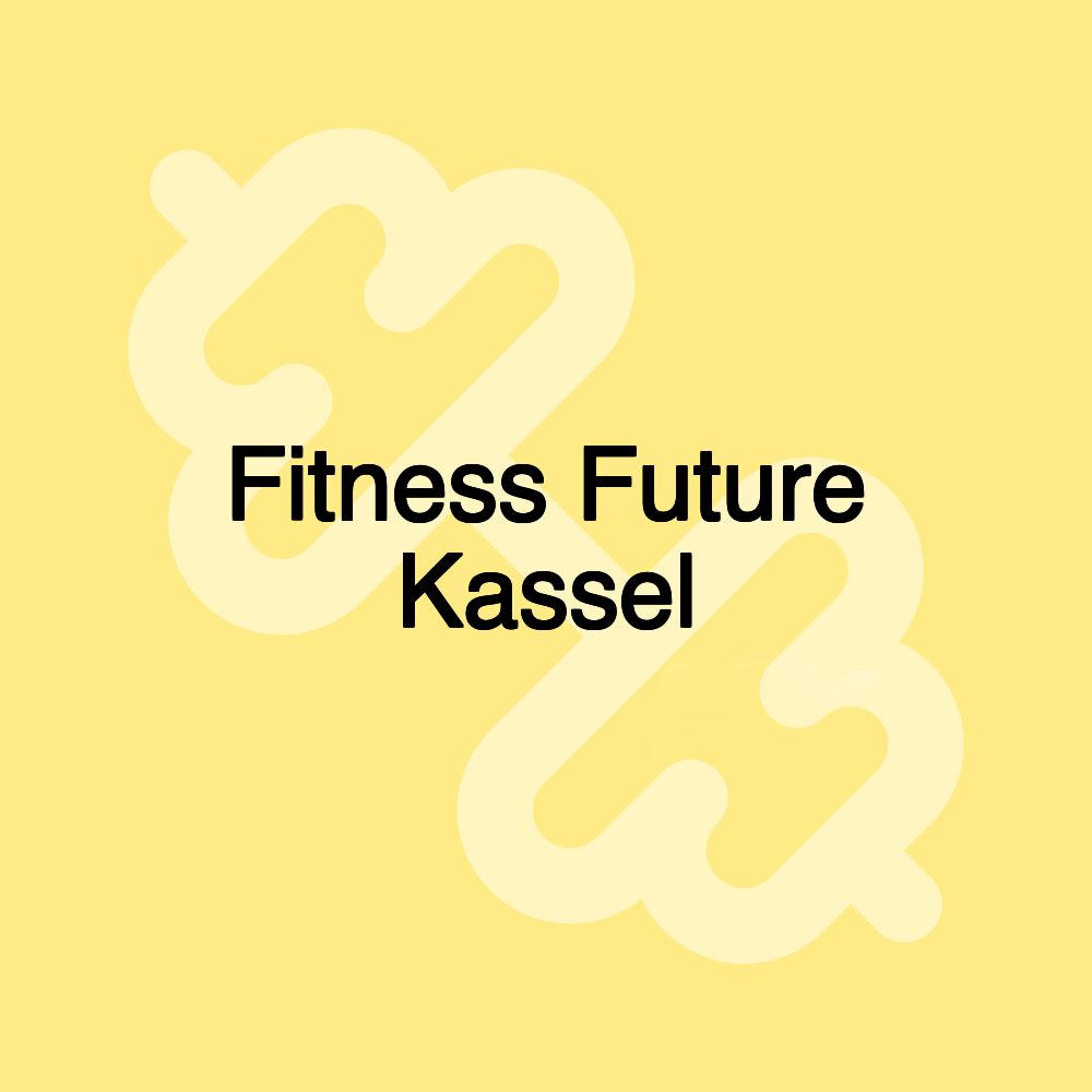 Fitness Future Kassel