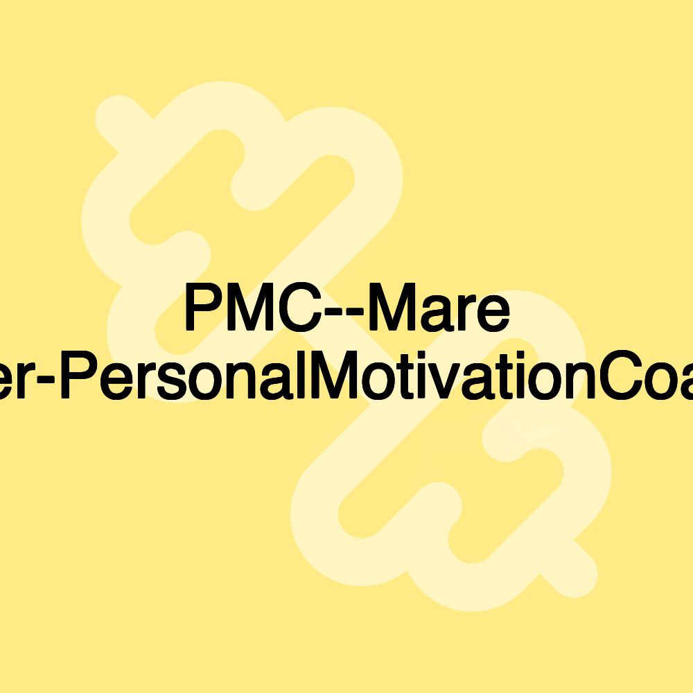 PMC--Mare Mueller-PersonalMotivationCoaching