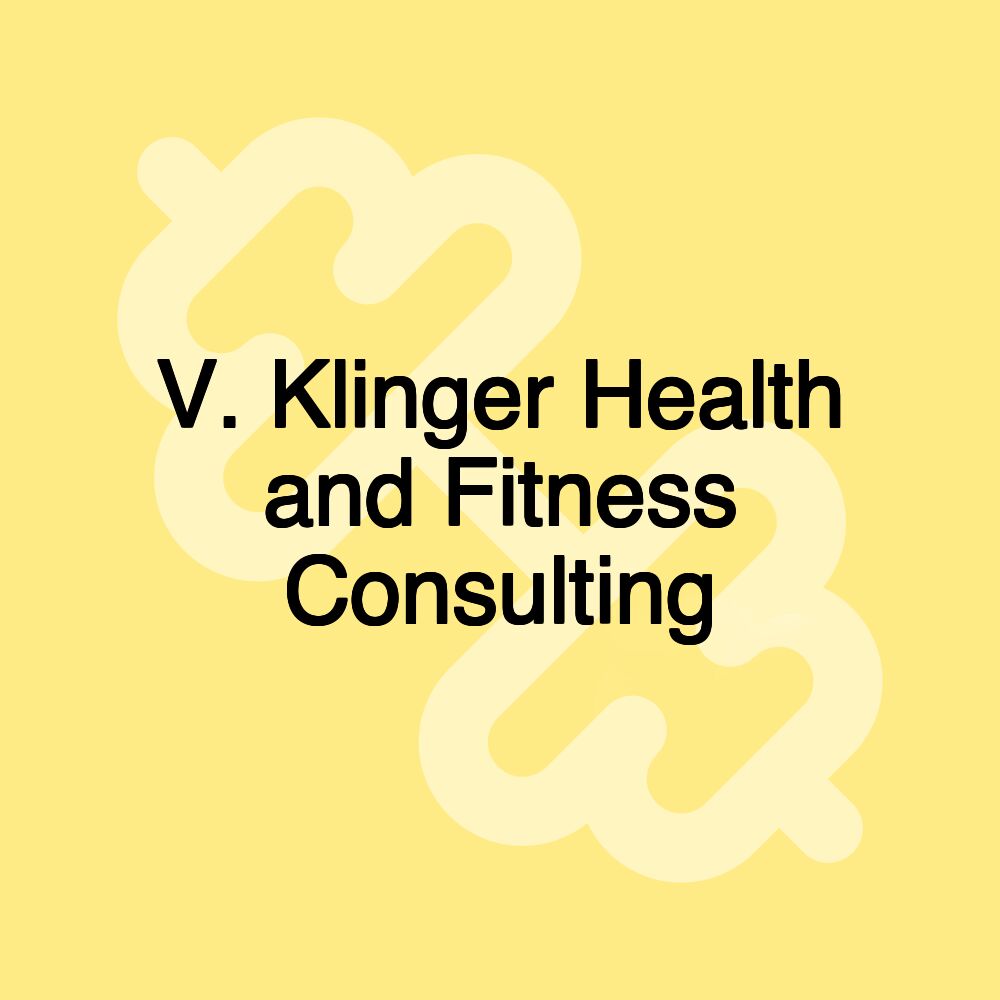 V. Klinger Health and Fitness Consulting