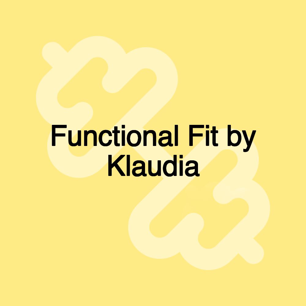 Functional Fit by Klaudia