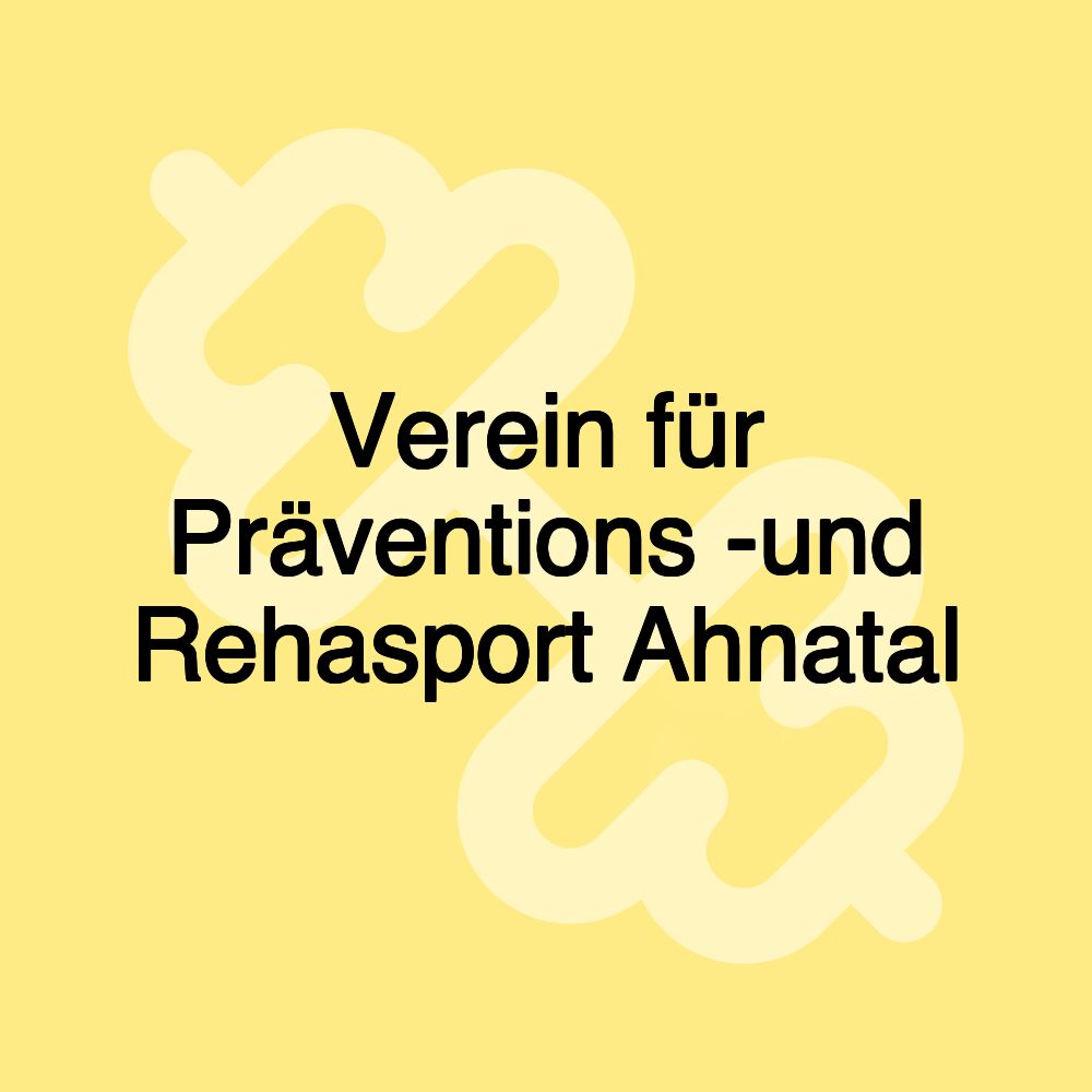 Verein für Präventions -und Rehasport Ahnatal