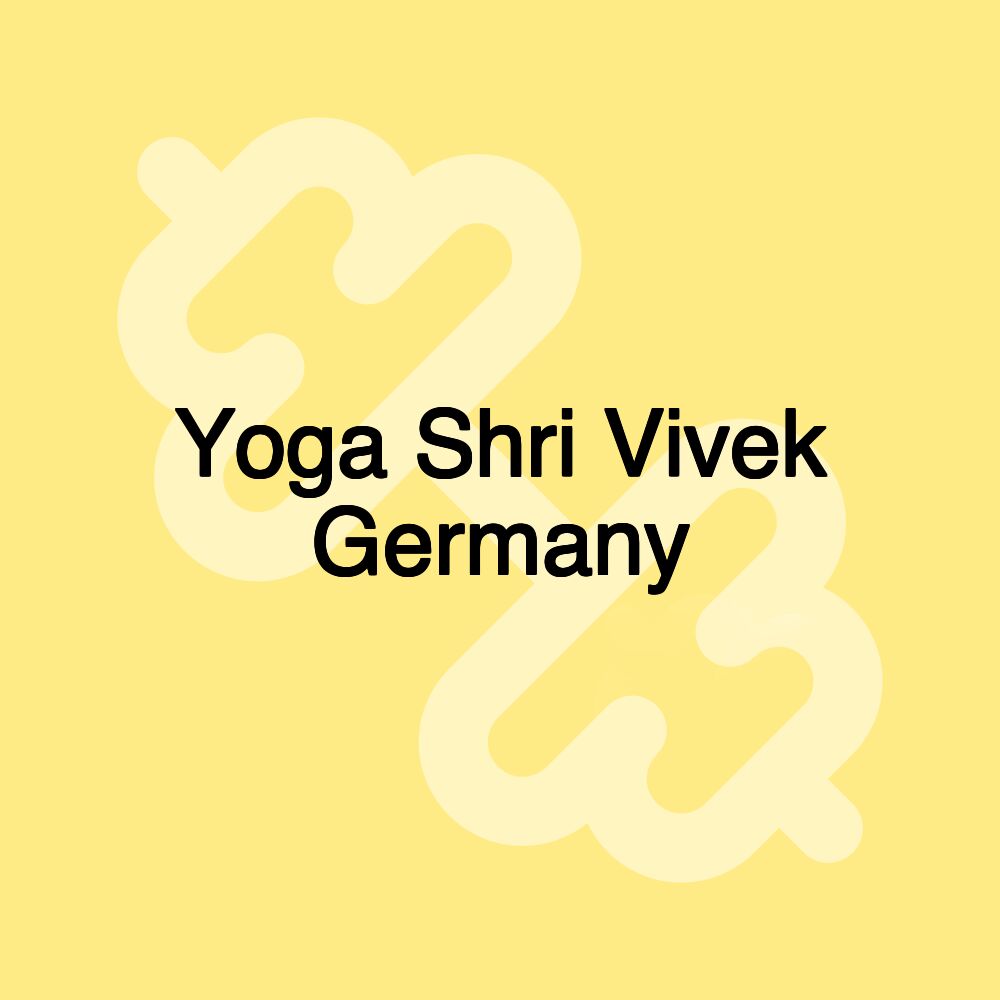 Yoga Shri Vivek Germany