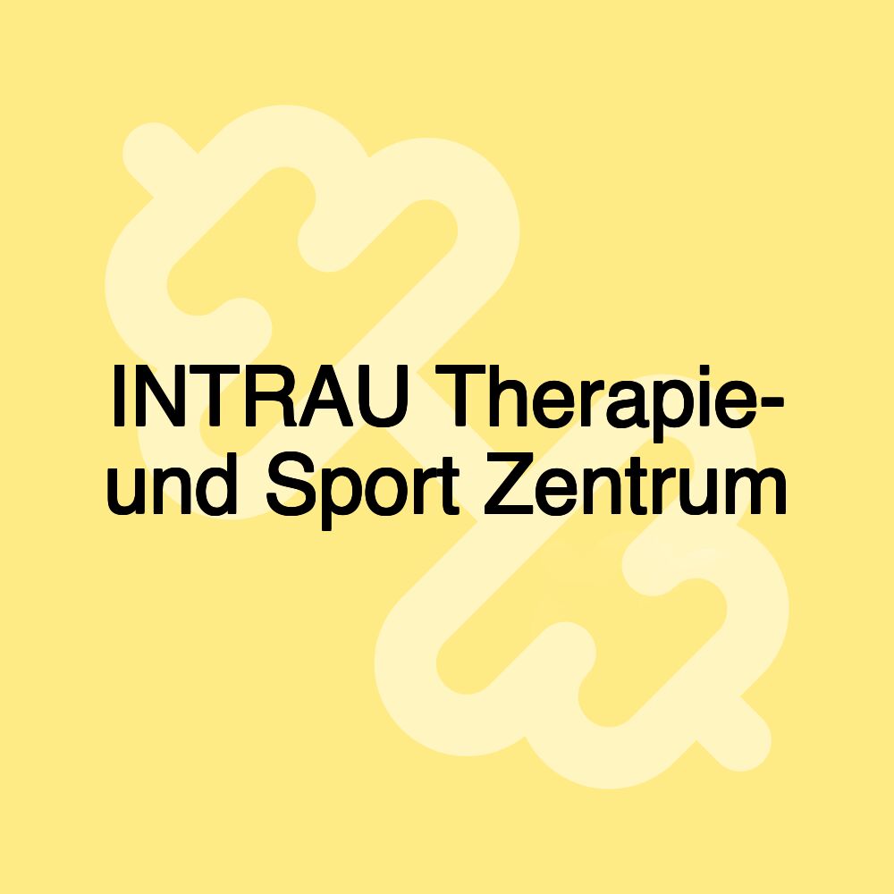 INTRAU Therapie- und Sport Zentrum