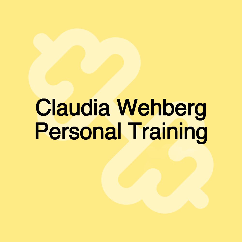 Claudia Wehberg Personal Training