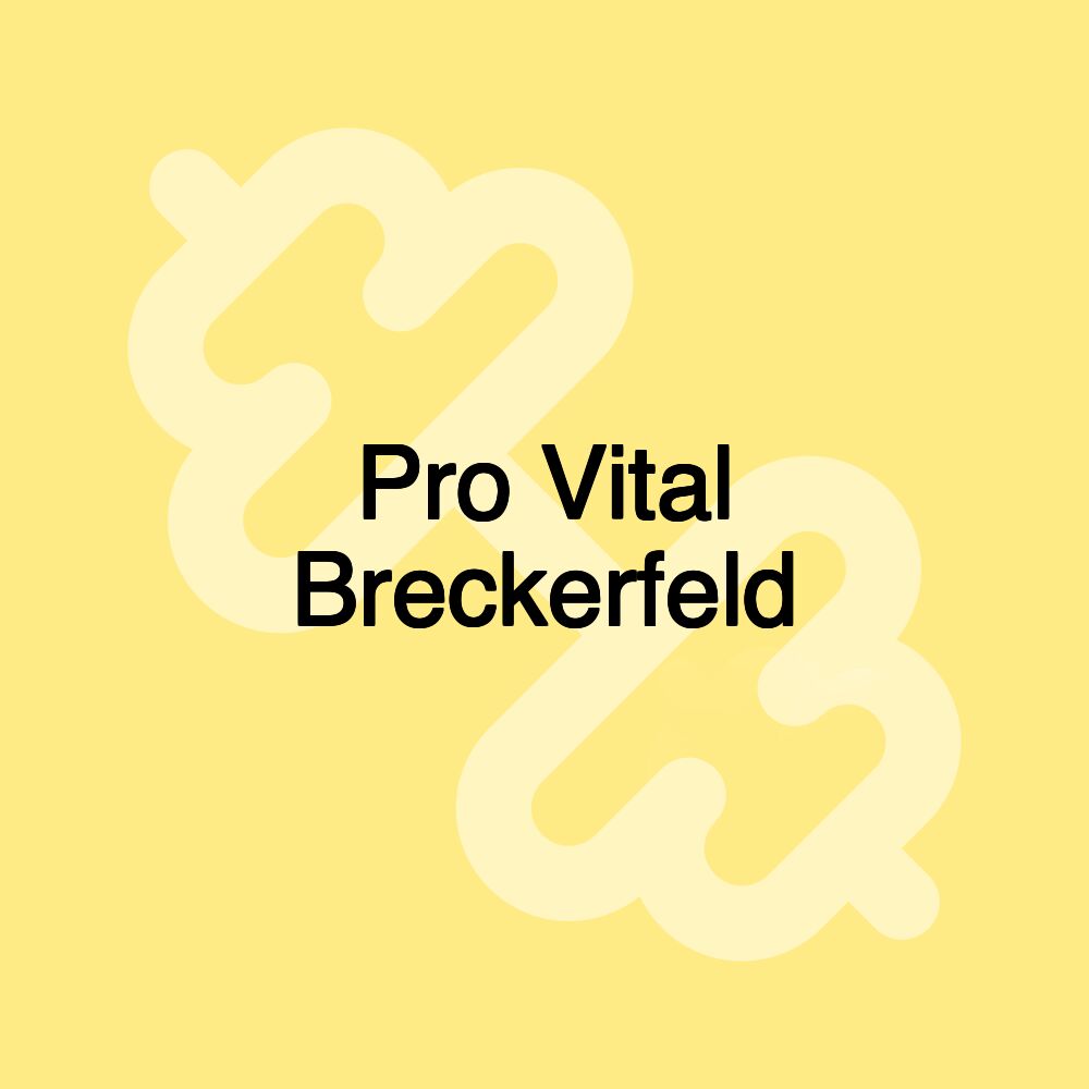 Pro Vital Breckerfeld